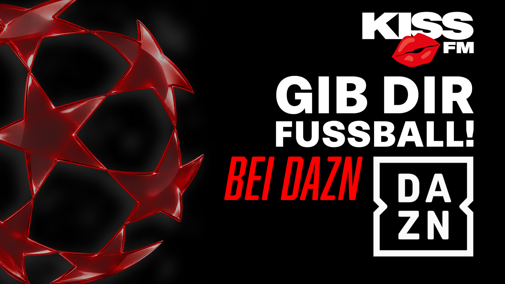 Der KISS FM DAZN-Deal